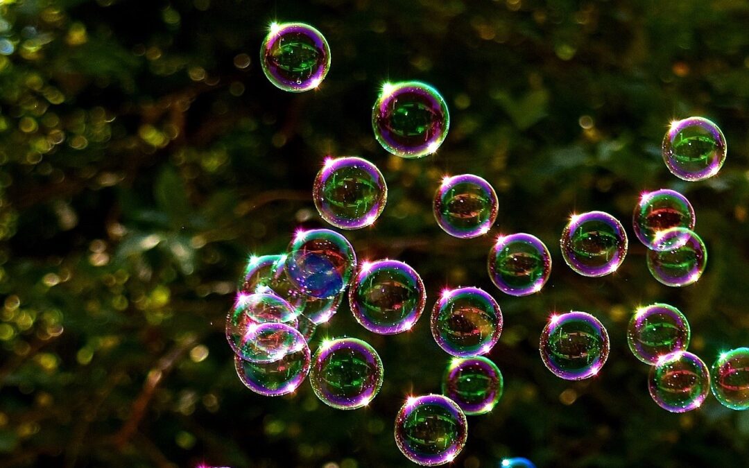 Bubbles and blessings